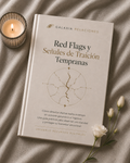 Red Flags y Señales de Traición Tempranas | Aprende a Detectar Alertas Antes de que Sea Tarde