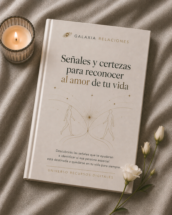 Señales y Certezas para Reconocer al Amor de tu Vida | Descubre si Estás con la Persona Correcta